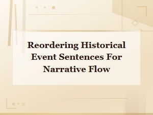 Chronological Phrasing Strategies for Reordering Historical Events in Narrative Flow