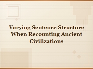 Diversifying Language When Describing Ancient Civilizations