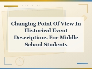 Seeing History Through Different Eyes: Rewriting Events From New Perspectives