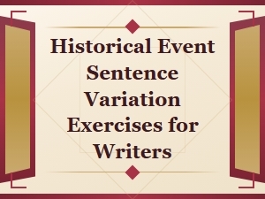 Varying Tone and Style in Historical Event Sentences for Writers